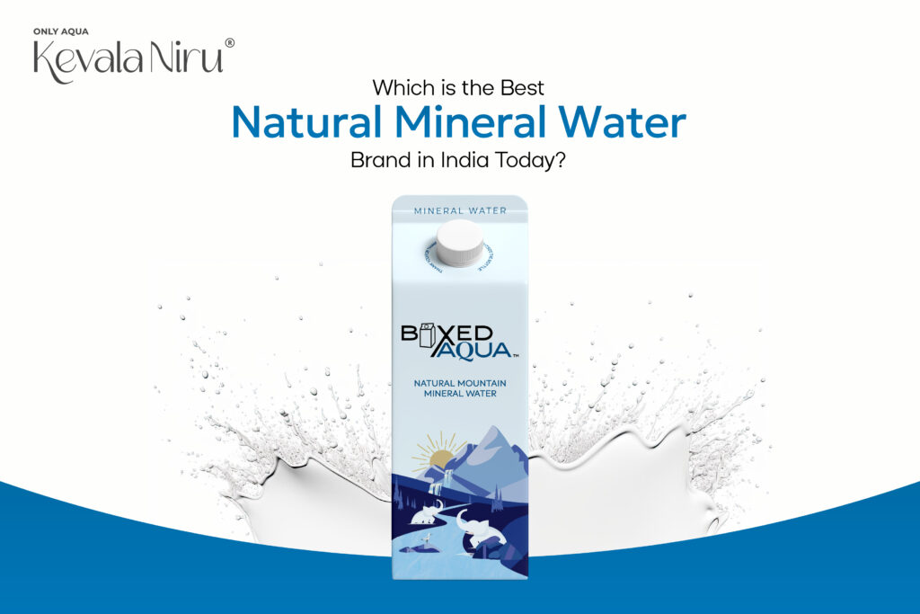 Best Natural Mineral Water Brand in India Today