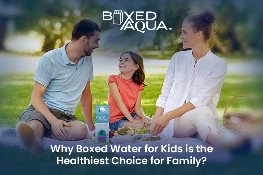 Why Boxed Water for Kids is the Healthiest Choice for Family