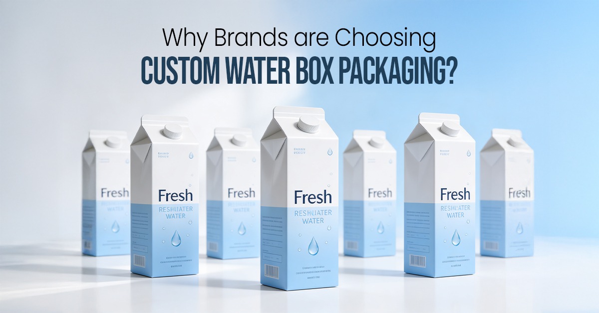 Custom Water Box Packaging